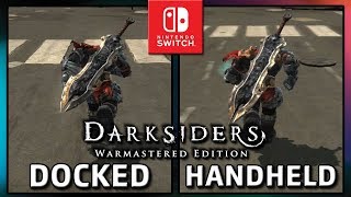 Darksiders Warmastered Edition  Docked amp Handheld  Frame Rate Test on Switch [upl. by Tersina118]