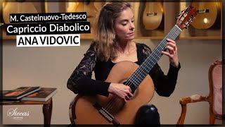 Ana Vidovic plays Capriccio Diabolico by Mario CastelnuovoTedesco on Classical Guitar [upl. by Zoubek545]