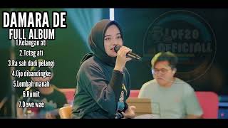 Damara de full album 2022 Kelangan atiteteg atiRa sah dadi pelangi [upl. by Atirahc]