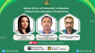 CME NIH 20248  Inborn Errors of Immunity in Malaysia Clinical and Laboratory Perspectives [upl. by Aruabea820]