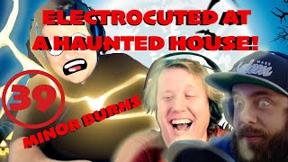 Getting Electrocuted In a Haunted House For Real [upl. by Aicenek462]