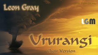 Ururangi for the Wind Choir Version [upl. by Aehcim930]