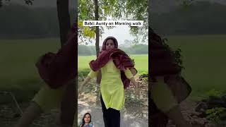 Haryanvi Aunty on Morning walk 🤣 rakhilohchab comedy haryanvi aunty funny morningbhajan [upl. by Finkelstein]