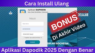 Terbaru Cara Install Ulang Aplikasi Dapodik 2025 Dengan Benar [upl. by O'Shee]