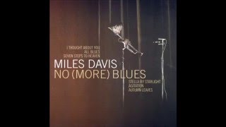 Miles Davis  No More Blues 19631966  full album [upl. by Reyotal]