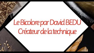 Le Bicolore en viennoiserie par David Bedu son créateur [upl. by Grishilde]