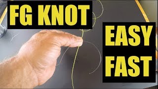 Really Super Easy Way To Tie The FG Knot Fast [upl. by Refinnaj]