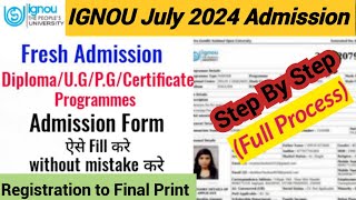 How to Fill IGNOU Admission Form July 2024 Session  ignou july 2024 admission form kaise bhare [upl. by Dolora]