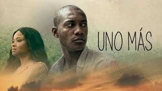 UNO MÁS  MEJOR PELICULAS DE DRAMA  COMPLETA EN ESPANOL LATINO [upl. by Nuhsed]