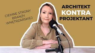 ARCHITEKCI vs PROJEKTANCI – o co ten cały konflikt  Ciemne strony branży [upl. by Einra]