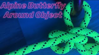 How To Tie Alpine Butterfly Around An Object [upl. by Maleki]