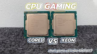 CPU Xeon 1220v3 vs CPU i5 4570 liệu hiệu năng chơi game có giống nhau [upl. by Yntrok585]