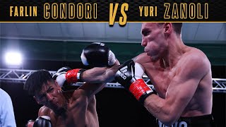 Farlin Condori vs Yuri Zanoli  FULL FIGHT [upl. by Suoirrad355]