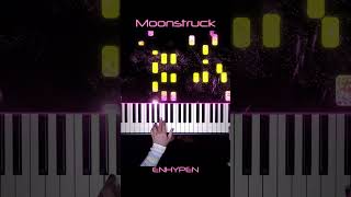 ENHYPEN  Moonstruck Piano Cover Moonstruck ENHYPEN PianellaPianoShorts [upl. by Leese]