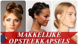 Makkelijke opsteekkapsels [upl. by Castillo203]