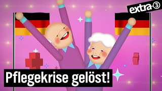 So lösen wir den Pflegenotstand  extra 3  NDR [upl. by Helga]