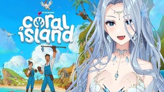 【Coral Island】AmaLee Full Playthrough  25 [upl. by Eecyaj]