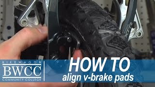 Aligning the Vbrake pads on your bike  Bikewagon Community College [upl. by Ezzo]