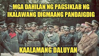 Mga DAHILAN ng PAGSIKLAB NG IKALAWANG DIGMAANG PANDAIGDIG [upl. by Rainer]