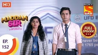 Maddam Sir  Ep 152  Full Episode  8th January 2021 [upl. by Esital]