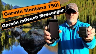 Garmin Montana 750i vs Garmin inReach Messenger [upl. by Goles]