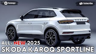 2025 Skoda Karoq Sportline Unveiled  The New Evolution [upl. by Robena]