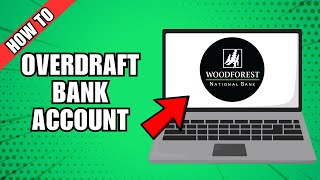 HOW TO OVERDRAFT WOODFOREST BANK ACCOUNT [upl. by Williamsen]