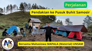 PUSUK BUHIT SAMOSIR  Perjalanan Pendakian [upl. by Pallaten509]