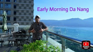 Da Nang Early Morning  My Khe Sunrise [upl. by Nallek]