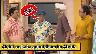 Tmkoc Abdul ne kaha gokuldham ko Alvida [upl. by Aihsatan]