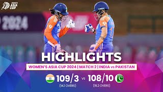 India W vs Pakistan W  ACC Womens Asia Cup  Match 2  Highlights [upl. by Nwahsuq]