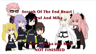 Seraph Of The End React  Mika amp Krul 253  Mikayuu  NOT FINISHED [upl. by Treblihp]