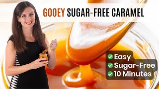 SUGARFREE CARAMEL SAUCE Sweet amp Gooey Without The Sugar [upl. by Deelaw]