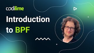 Introduction to BPF  LINUX Berkeley Packet Filter  CodiLime [upl. by Orit256]