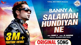 Salaman Hundiyan Ne  Banny A  Full HD Video Song  New Punjabi Song  Latest Punjabi Songs [upl. by Aprile]