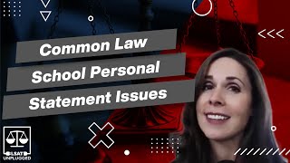 Common law school personal statement issues [upl. by Hamrah378]