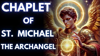 Pray the Chaplet of Saint Michael the Archangel [upl. by Zurc]