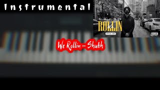 We Rollin  Piano Cover  Shubh  Instrumental [upl. by Enois]