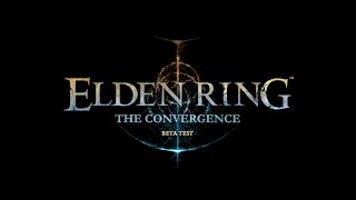 Elden Ring The Convergence  The Ultimate Elden Ring Mod [upl. by Molahs]