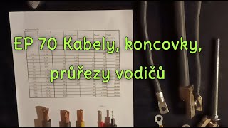 EP 70 Kabely koncovky průřezy vodičů k FVE [upl. by Soisanahta]