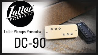 LOLLAR PICKUPS  DC90  A New Humcancelling P90 Soapbar Pickup Design [upl. by Arawaj]