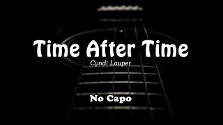 Cyndi Lauper  Time After Time Lyrics  Chords [upl. by Arty882]