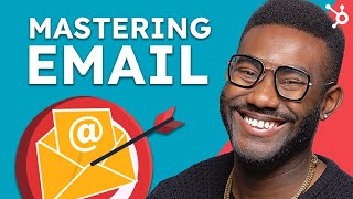 How to Master Email Marketing [upl. by Tiff]