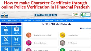 How to make Character Certificate through Online Police Verification चरित्र प्रमाणपत्र हिमाचलप्रदेश [upl. by Ahsiei693]