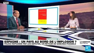 Espagne  un pays au bord de limplosion  • FRANCE 24 [upl. by Yearwood]