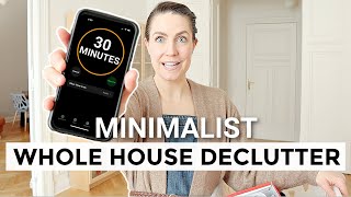 WHOLE HOUSE DECLUTTER IN 30 MINUTES » Minimalist Declutter Motivation  BEFORE amp AFTER Results [upl. by Ablem656]