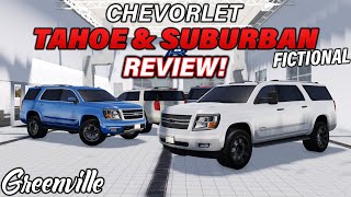 GM IS BACK CHEVY TAHOE amp SUBURBAN REVIEW FICTIONAL  ROBLOX  Greenville [upl. by Aihtiekal597]