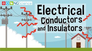 Electrical Conductors and Insulators [upl. by Rothschild]