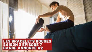 Bande annonce 2 Episode 6 Saison 3  Les Bracelets Rouges  6 avril 2020  TF1 [upl. by Tailor543]