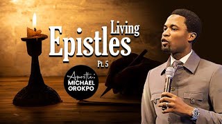 Living Epistles Pt5  Apostle Michael Orokpo [upl. by Vacuva]